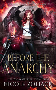 Title: Before the Anarchy, Author: Nicole Zoltack