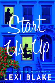 Free download joomla ebook pdf Start Us Up: A Park Avenue Promise Novel by Lexi Blake, Lexi Blake 9781957568669 English version