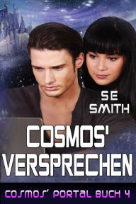 Title: Cosmos' Versprechen, Author: S. E. Smith