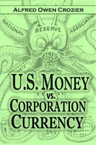 Title: U.S. Money vs. Corporation Currency, 