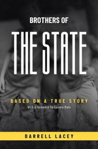 Title: Brothers of the State, Author: Darrell Lacey