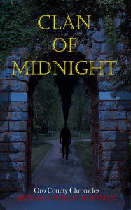 Title: Clan of Midnight, Author: Richard Phillip Hoffman