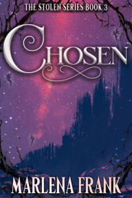 Title: Chosen, Author: Marlena Frank