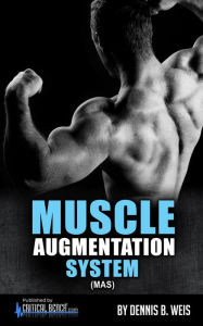 Title: Muscle Augmentation System (MAS), Author: Dennis Weis