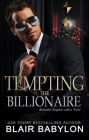 Tempting the Billionaire: Romantic Suspense with a Twist