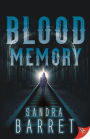 Blood Memory