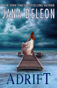 Title: Adrift, Author: Jana DeLeon