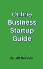 Online Business Startup Guide