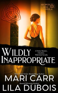 Title: Wildly Inappropriate, Author: Mari Carr