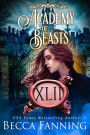 Academy Of Beasts XLII: Reverse Harem Shifter Romance