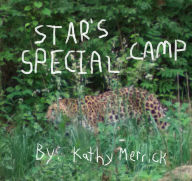 Title: STAR'S SPECIAL CAMP, Author: Kathy Merrick