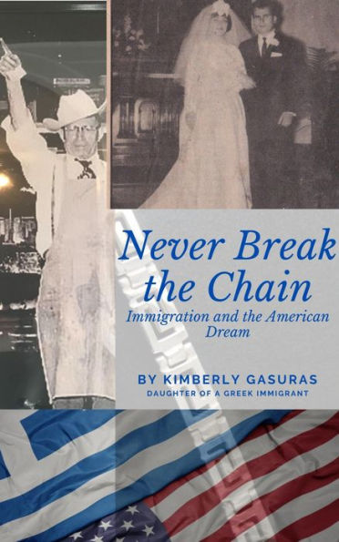 Never Break the Chain: Immigration and the American Dream
