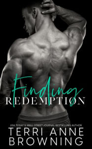 Title: Finding Redemption, Author: Terri Anne Browning