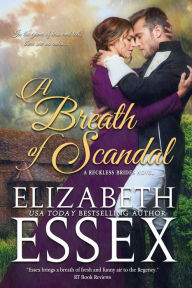 Title: A Breath of Scandal, Author: Elizabeth Essex