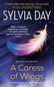 Title: A Caress of Wings, Author: Sylvia Day