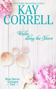 Title: Walks along the Shore, Author: Kay Correll