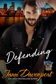 Title: Defending: A Fresh Start at Love Hockey Romance, Author: Jami Davenport