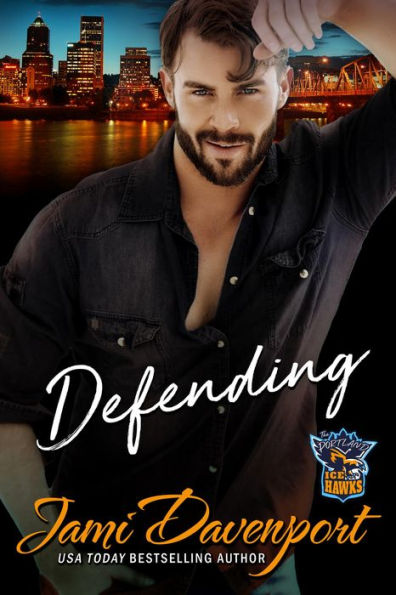 Defending: A Fresh Start at Love Hockey Romance