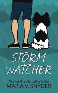 Title: Storm Watcher, Author: Maria V. Snyder