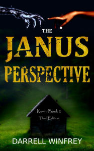 Title: The Janus Perspective: Kevin: Book 2, Author: Darrell Winfrey