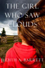 The Girl Who Saw Clouds