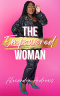 The Empowered Woman