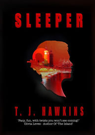 Title: SLEEPER, Author: T.J. Hawkins