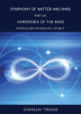 Harmonies of the Mind: Physics and Physiology of Self