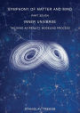 Inner Universe: The Mind as Reality Modeling Process