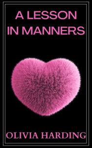 Title: A Lesson in Manners, Author: Olivia Harding