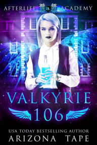 Title: Valkyrie 106, Author: Arizona Tape