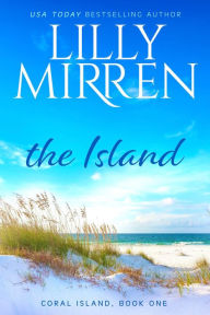 The Island: A Coral Island Novel