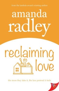 Title: Reclaiming Love, Author: Amanda Radley