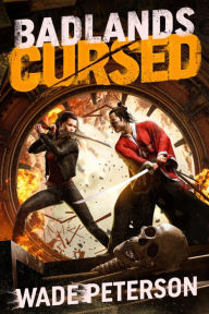 Title: Badlands Cursed, Author: Wade Peterson