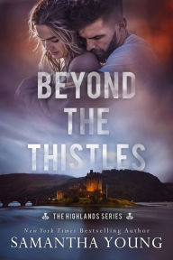 Ebook free downloads epub Beyond the Thistles by Samantha Young, Samantha Young (English Edition) 9781915243089