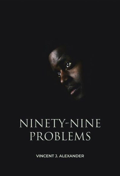 Ninety-Nine Problems