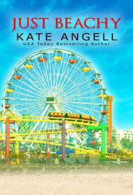 Title: Just Beachy, Author: Kate Angell