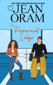 Title: The Peppermint Lodge: A Single Dad Hockey Romance, Author: Jean Oram