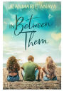In Between Them