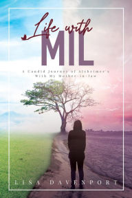 Title: Life With MIL, Author: Lisa Davenport