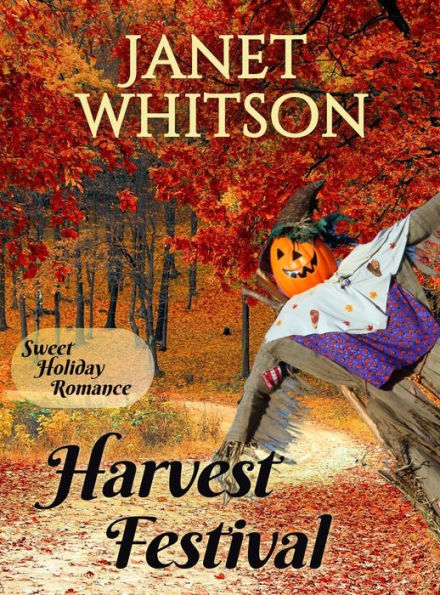 Harvest Festival: A Clean and Sweet Holiday Romance