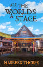 All the World's a Stage