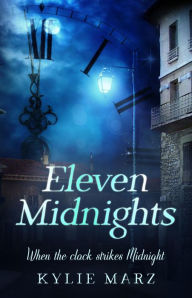 Title: Eleven Midnights, Author: Kylie Marz