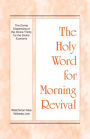 The Holy Word for Morning Revival - The Divine Dispensing of the Divine Trinity for the Divine Economy