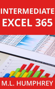 Title: Intermediate Excel 365, Author: M. L. Humphrey