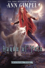 Title: Hands of Fate: A Wayward Mage Prequel, Author: Ann Gimpel