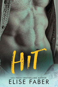 Title: Hit, Author: Elise Faber