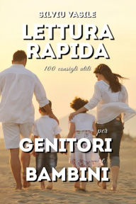 Title: LETTURA RAPIDA PER GENITORI E BAMBINI, Author: Silviu Vasile