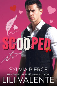 Title: Scooped, Author: Lili Valente