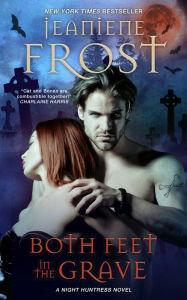 Free english book download pdf Both Feet in the Grave PDF RTF in English by Jeaniene Frost